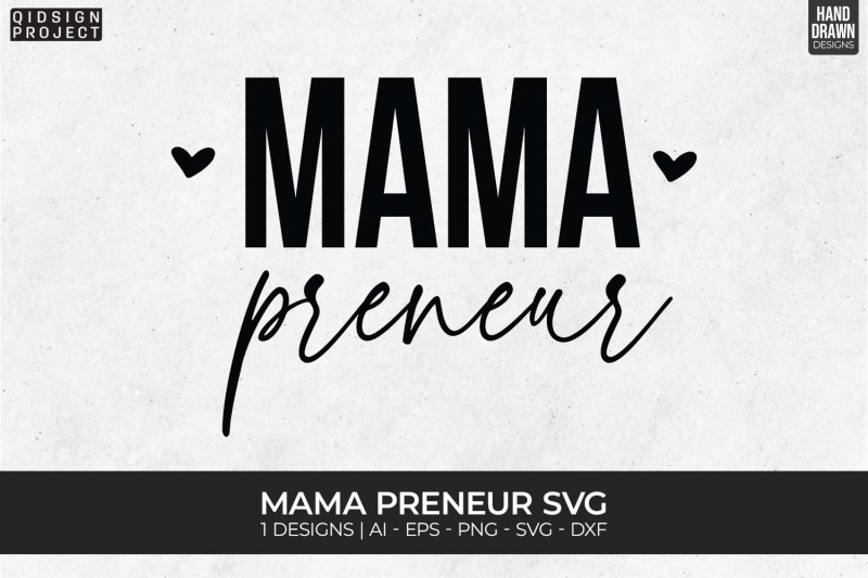 mama-preneur-svg-motivational-svg-quotes-and-phrases