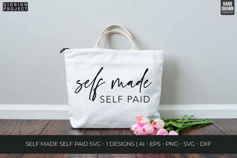 self-made-self-paid-svg-motivational-svg-quotes-and-phrases