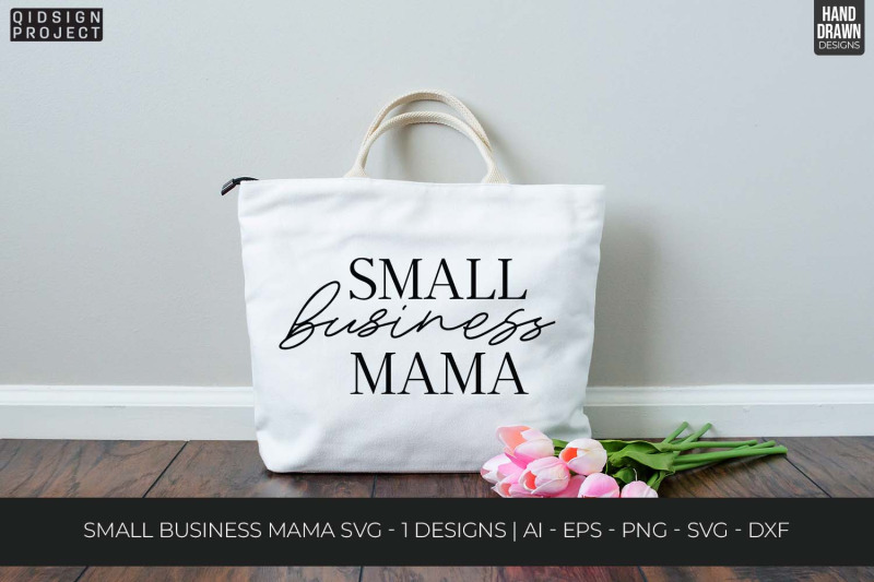 small-business-mama-svg-motivational-svg-quotes-and-phrases