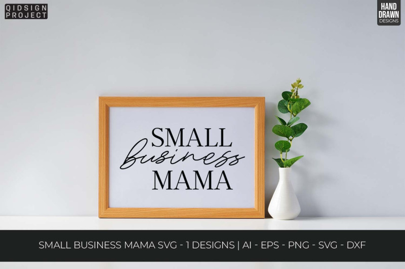 small-business-mama-svg-motivational-svg-quotes-and-phrases