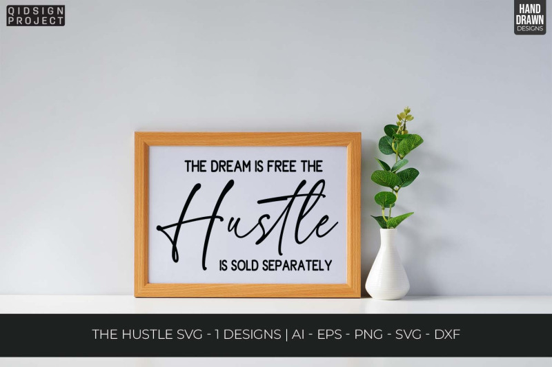 the-hustle-svg-entrepreneur-svg-quotes-svg