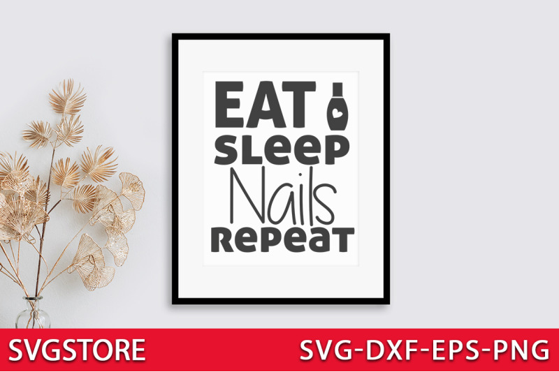 eat-sleep-nails-repeat