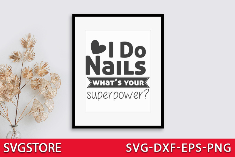 i-do-nails-what-039-s-your-superpower