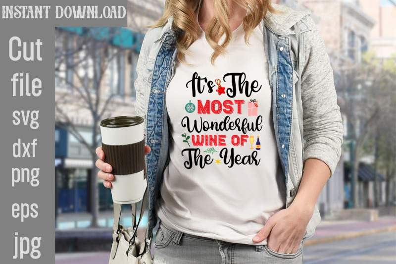 it-039-s-the-most-wonderful-wine-of-the-year-svg-cut-file-christmas-svg-de