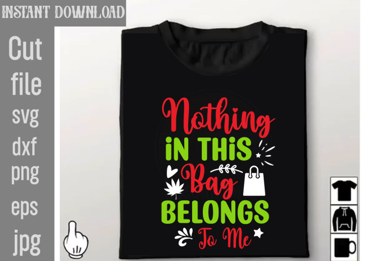 nothing-in-this-bag-belongs-to-me-svg-cut-file-tote-bag-quotes-svg-sh