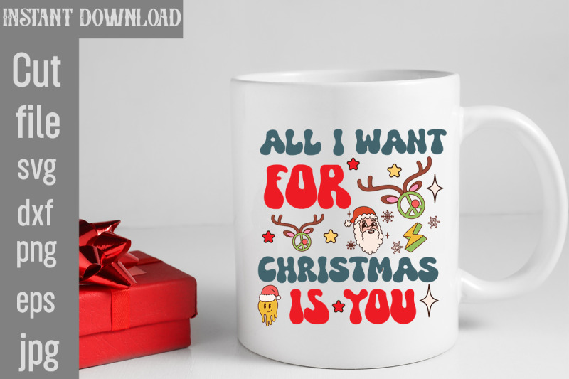 all-i-want-for-christmas-is-you-svg-cut-file-retro-christmas-bundle-c