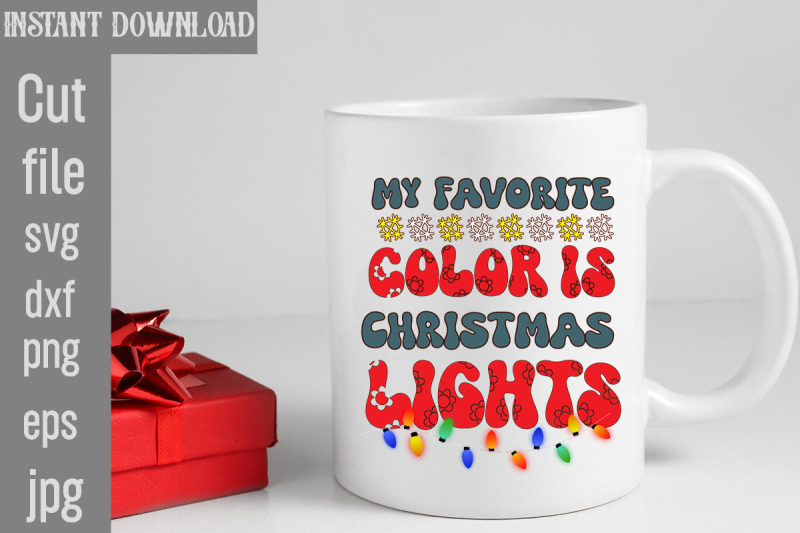 my-favorite-color-is-christmas-lights-svg-cut-file-retro-christmas-bun