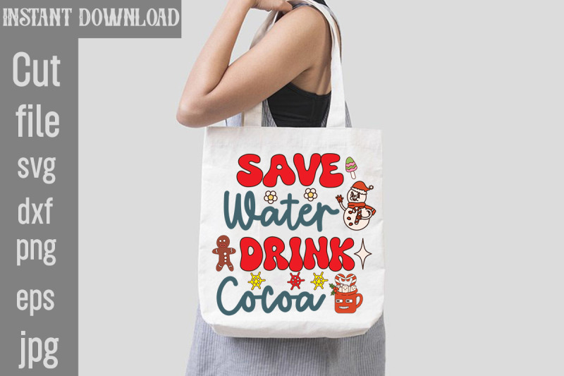 save-water-drink-cocoa-svg-cut-file-retro-christmas-bundle-christmas