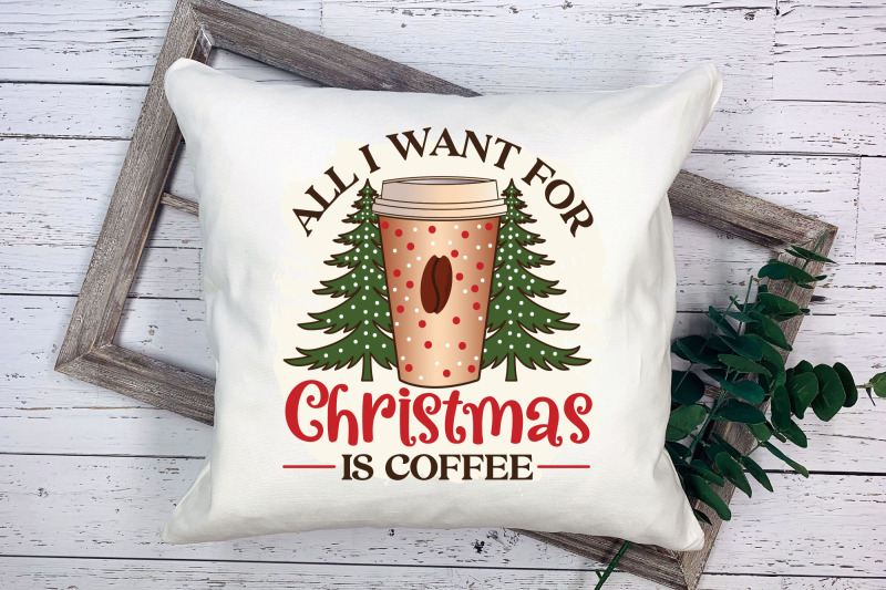 all-i-want-for-christmas-is-coffee-sublimation