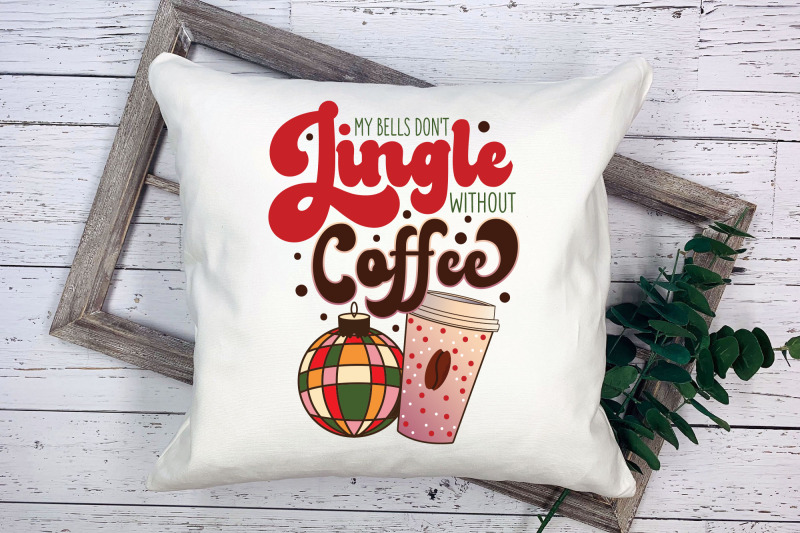 my-bells-don-039-t-jingle-without-coffee-sublimation