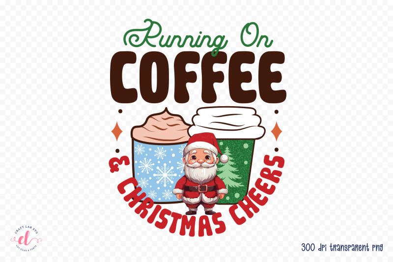 running-on-coffee-amp-christmas-cheers-png