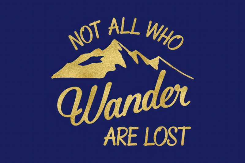 not-all-who-wander-are-lost-svg