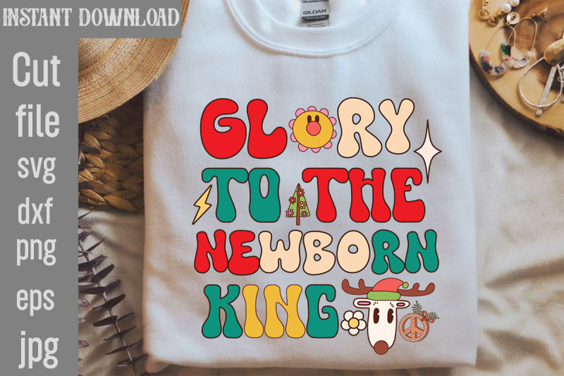 glory-to-the-newborn-king-svg-cut-file-retro-christmas-bundle-christm