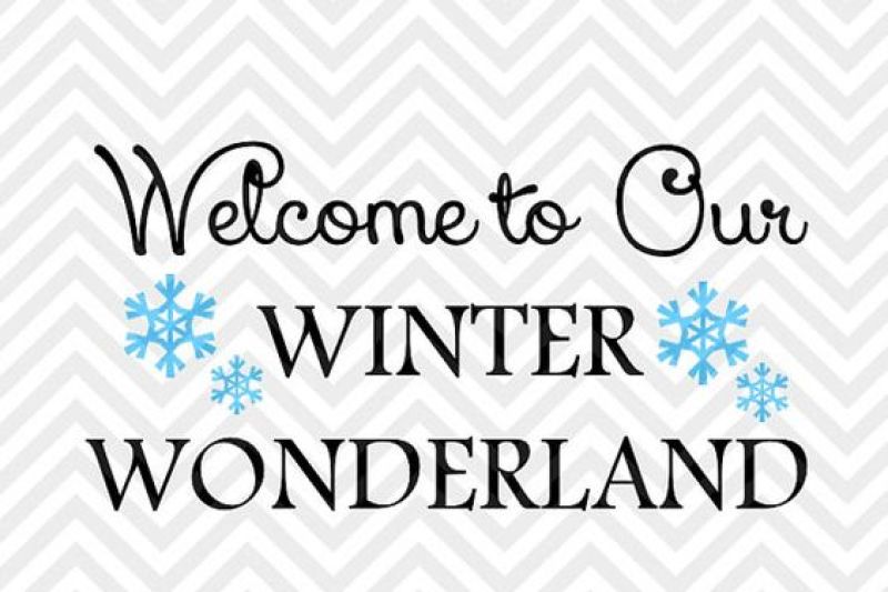 Download Welcome to Our Winter Wonderland Christmas Snowflake SVG ...
