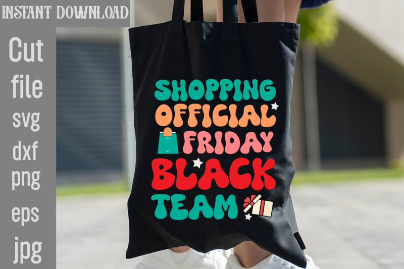 shopping-official-friday-black-team-svg-cut-file-today-black-friday-of