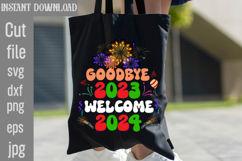 goodbye-2023-welcome-2024-svg-cut-file-happy-new-year-2024-png-disco