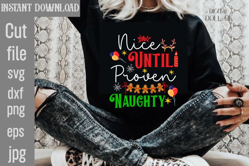 nice-until-proven-naughty-svg-cut-file-christmas-svg-design-christmas