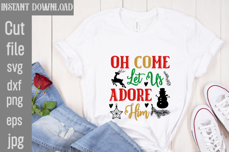 oh-come-let-us-adore-him-svg-cut-file-funny-christmas-shirt-cut-file