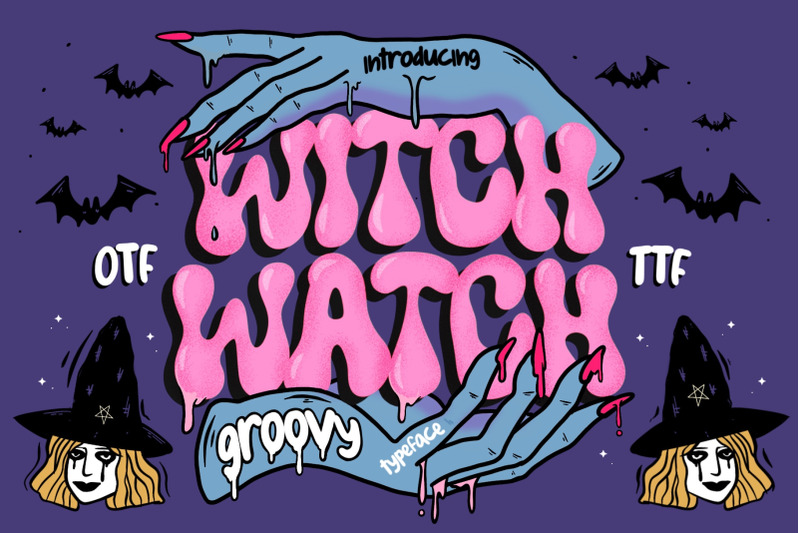 witch-watch-font-groovy-mystic-typeface-bubble-gothic-fonts-otf