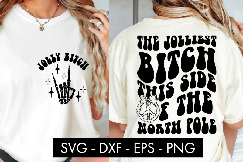 the-jolliest-bitch-this-side-of-the-north-pole-funny-svg