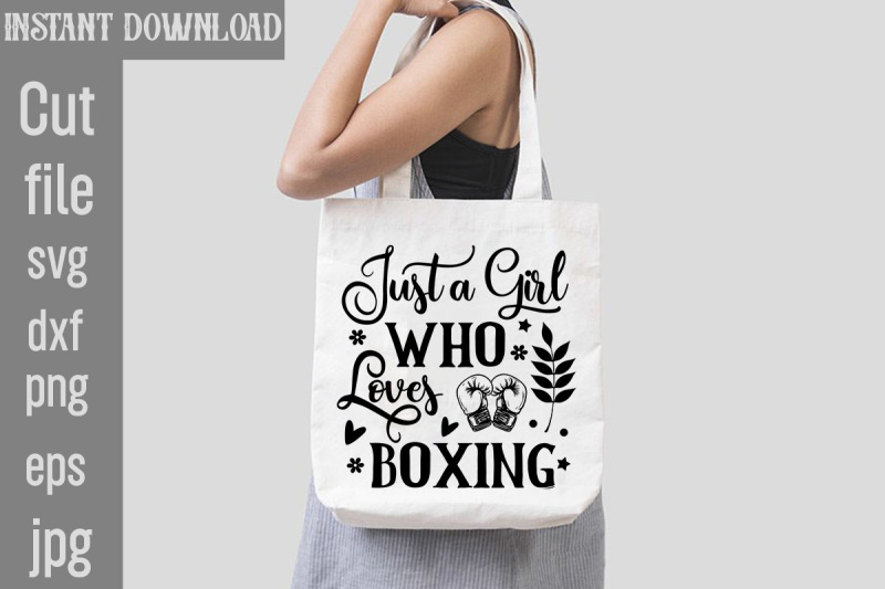 just-a-girl-who-loves-boxing-svg-cut-file-boxing-svg-bundle-boxing-gl