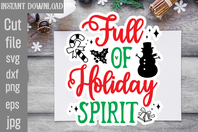 full-of-holiday-spirit-svg-cut-file-retro-christmas-svg-png-bundle-don