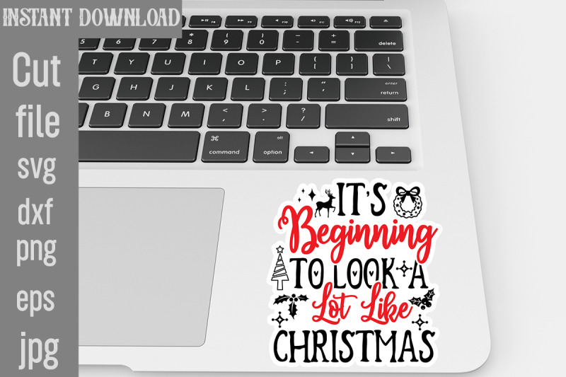 it-039-s-beginning-to-look-a-lot-like-christmas-svg-cut-file-christmas-sti