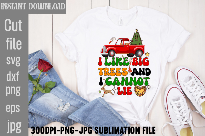 i-like-big-trees-and-i-cannot-lie-retro-christmas-bundle-christmas-su