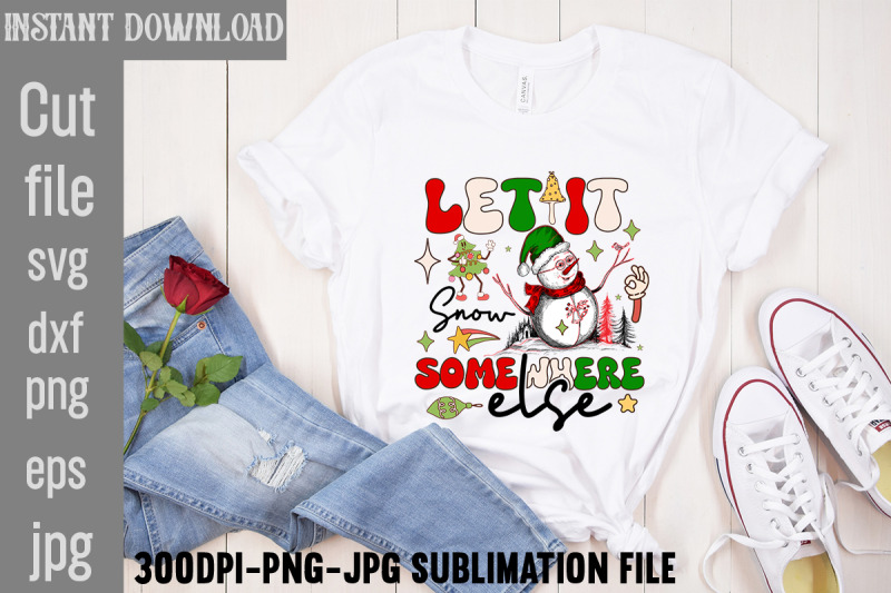 let-it-snow-somewhere-else-retro-christmas-bundle-christmas-sublimati