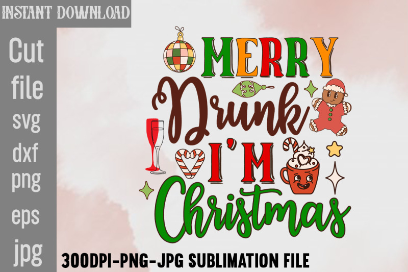 merry-drunk-i-039-m-christmas-retro-christmas-bundle-christmas-sublimatio