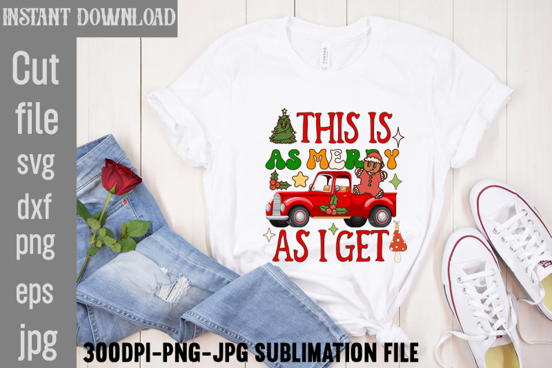 this-is-as-merry-as-i-get-retro-christmas-bundle-christmas-sublimatio