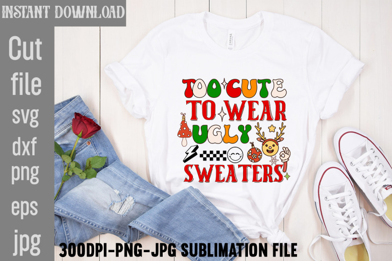 too-cute-to-wear-ugly-sweaters-retro-christmas-bundle-christmas-subli