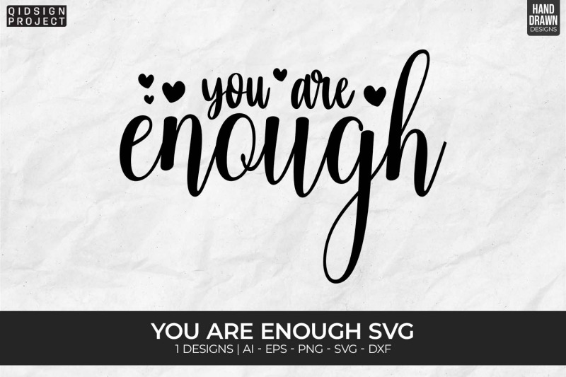 you-are-enough-svg-mental-health-svg-motivational-svg