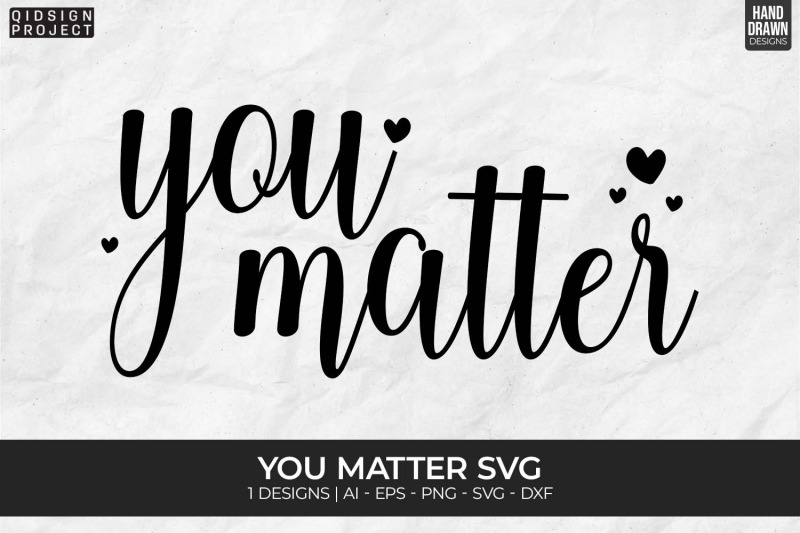you-matter-svg-mental-health-svg-motivational-svg