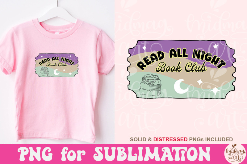 read-all-night-book-club-png-book-lover-sublimation-bookish-png