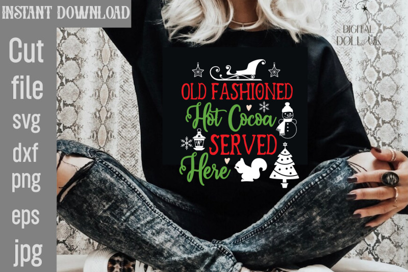 old-fashioned-hot-cocoa-served-here-svg-cut-file-christmas-svg-design