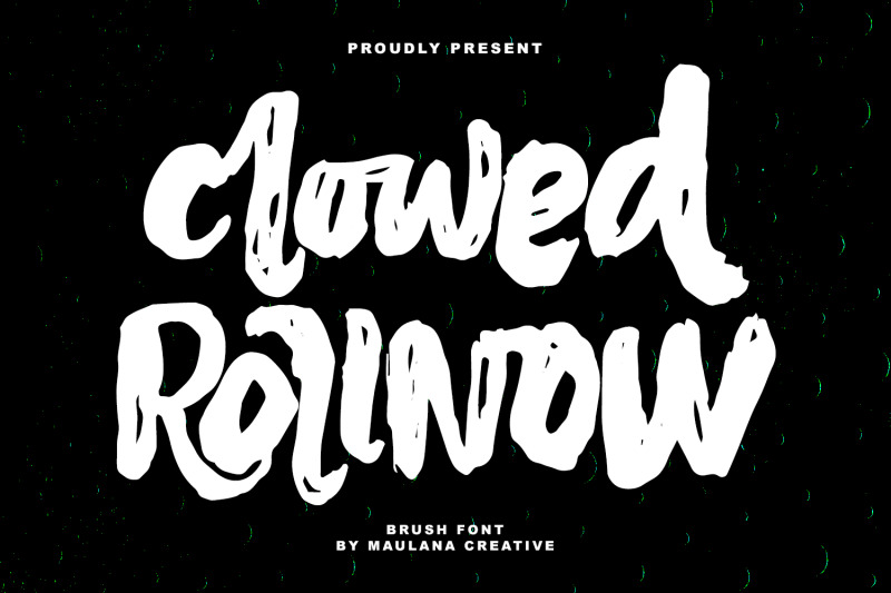 clowed-rollnow-brush-handmade-font