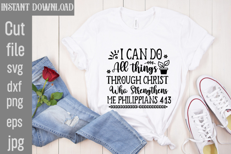 i-can-do-all-things-through-christ-who-strengthens-me-philippians-svg