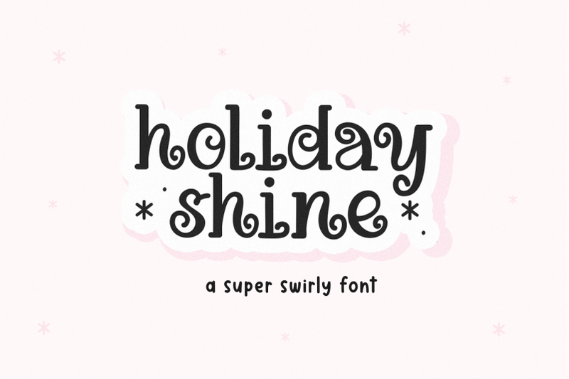 holiday-shine-cute-swirly-font