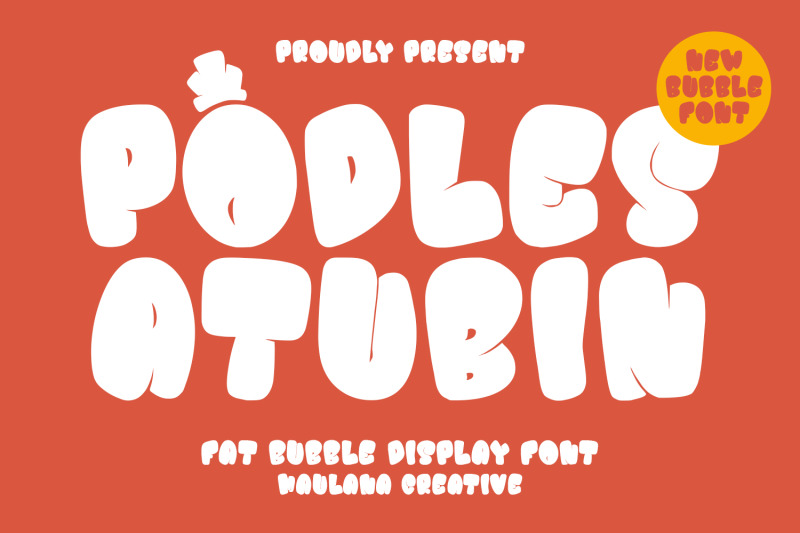 podles-atubin-fat-bubble-display-font