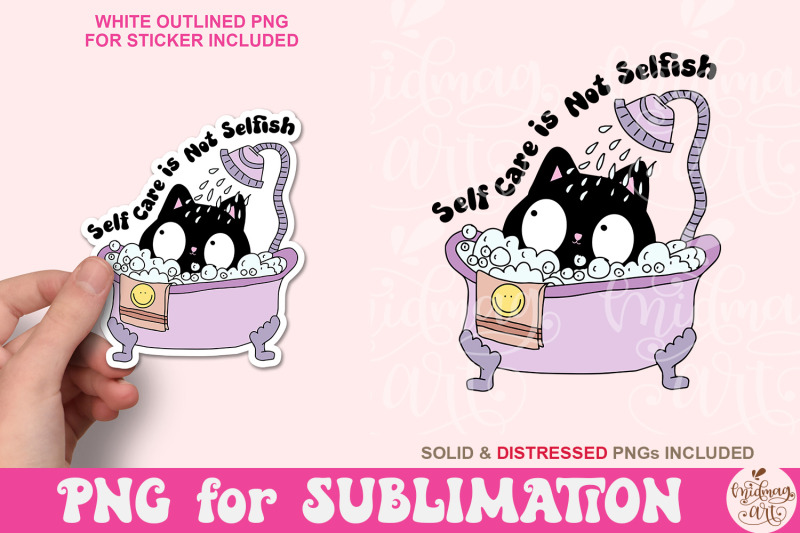 self-care-is-not-selfish-png-self-love-club-sublimation-design