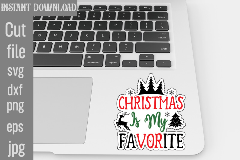 christmas-is-my-favorite-svg-cut-file-christmas-stickers-svg-cut-file