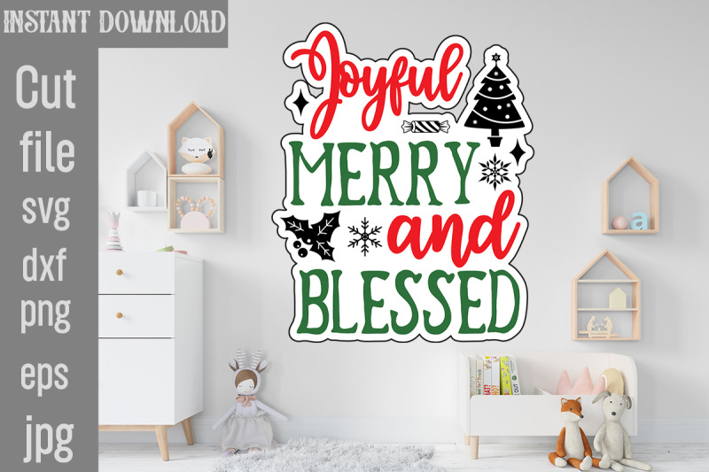 joyful-merry-and-blessed-svg-cut-file-christmas-stickers-svg-cut-file