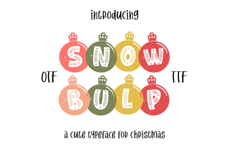 snow-bulp-font-otf-ttf-svg-cricut-glowforge-procreate