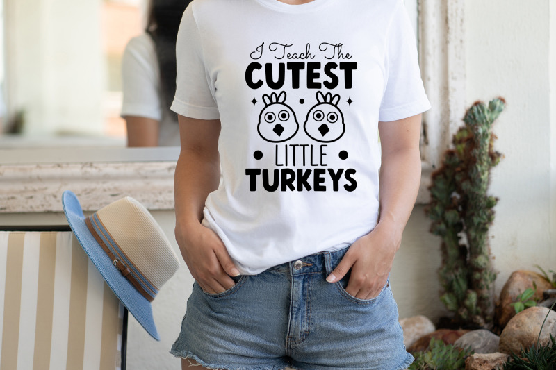 i-teach-the-cutest-little-turkeys-svg