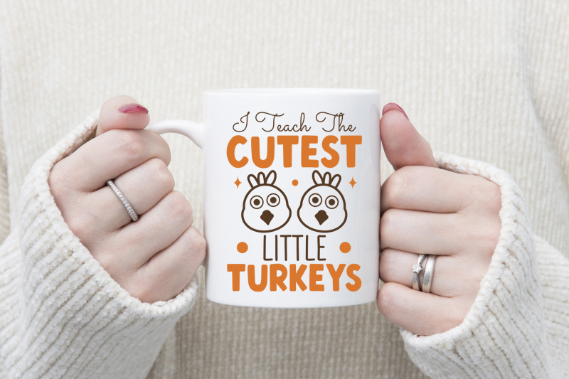 i-teach-the-cutest-little-turkeys-svg