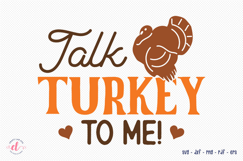 talk-turkey-to-me-svg-cut-file