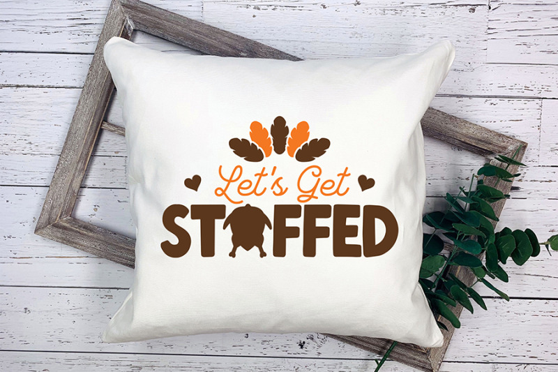 let-039-s-get-stuffed-turkey-svg-design