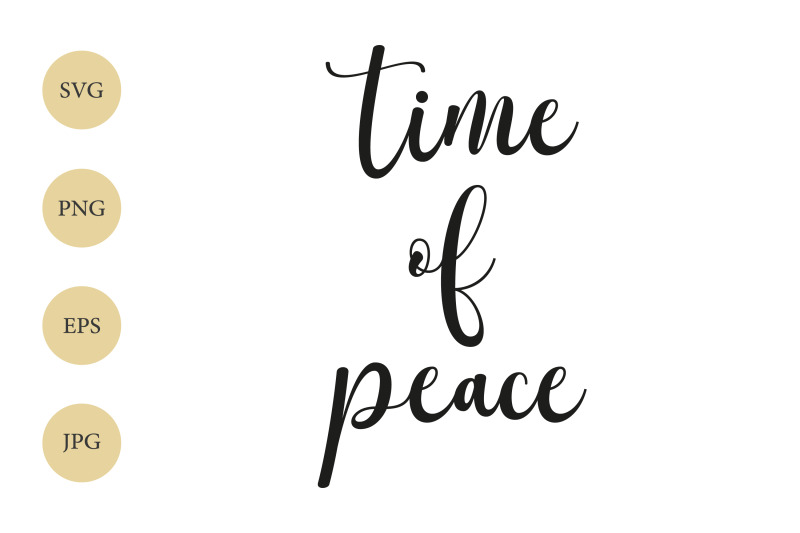 time-of-peace-svg-holiday-svg-christmas-quote-svg-cricut