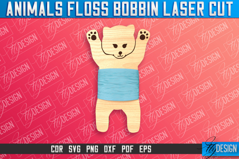 bear-floss-bobbins-laser-cut-laser-cut-design-cnc-file